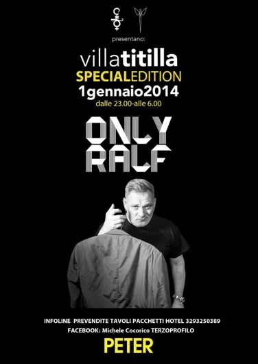 1 GENNAIO 2013 PETER PAN VILLATITILLA E COCORICO DJ RALF